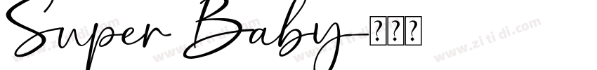 Super Baby字体转换